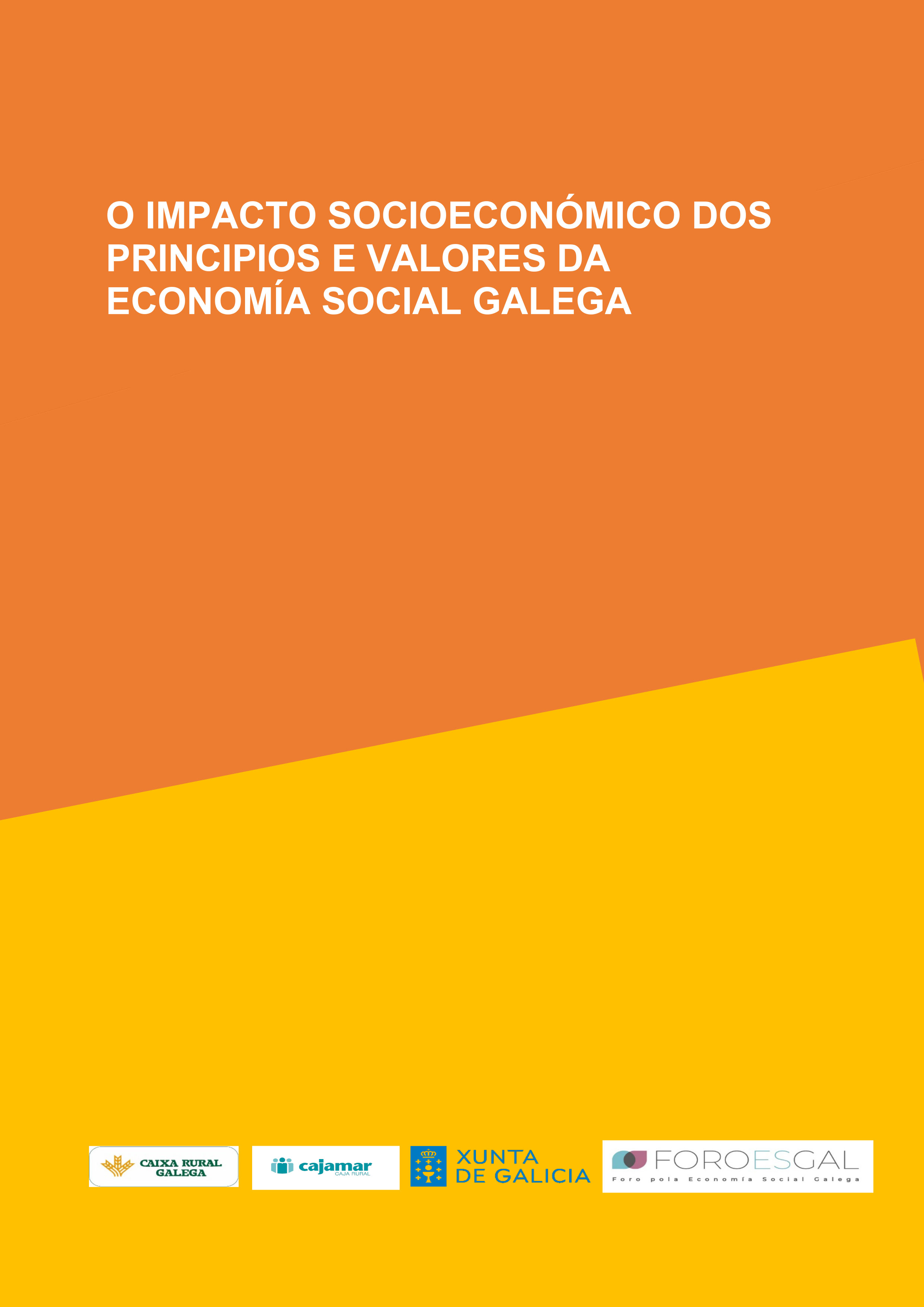 Impacto socioeconómico dos principios e valores da economía social galega