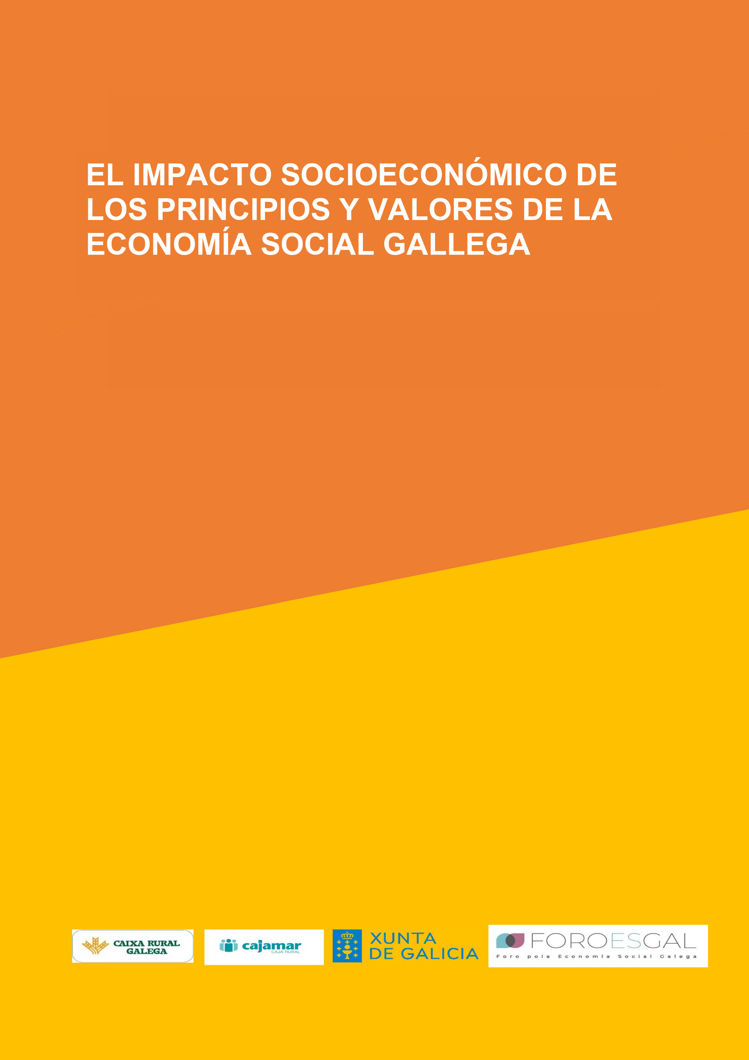 El impacto socioeconómico de los principios y valores de la economía social gallega
